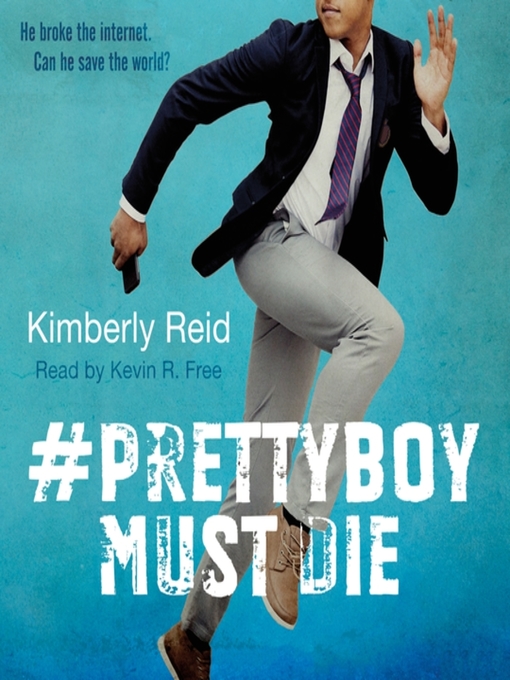 Title details for Prettyboy Must Die by Kimberly Reid - Available